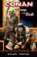 CONAN & THE SONGS O/T DEAD TP (C: 0-1-2)