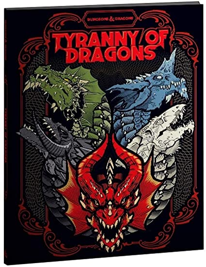 Tyranny of Dragons